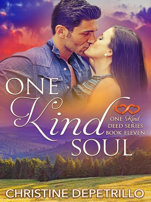 Title details for One Kind Soul by Christine DePetrillo - Available